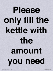 Please only fill the kettle with the amount you need